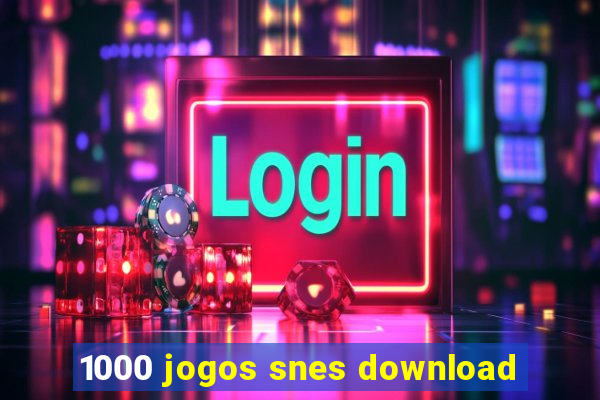 1000 jogos snes download